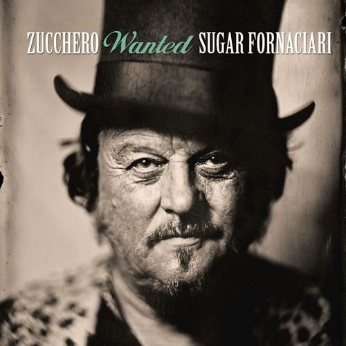 Zucchero Sugar Fornaciari - Wanted: The Best Collection (2017)