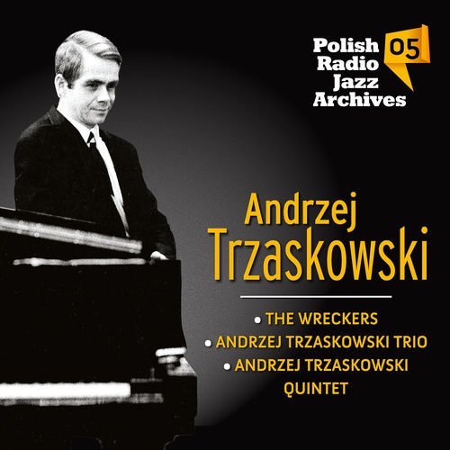 Andrzej Trzaskowski - Polish Radio Jazz Archives 05 (2013)