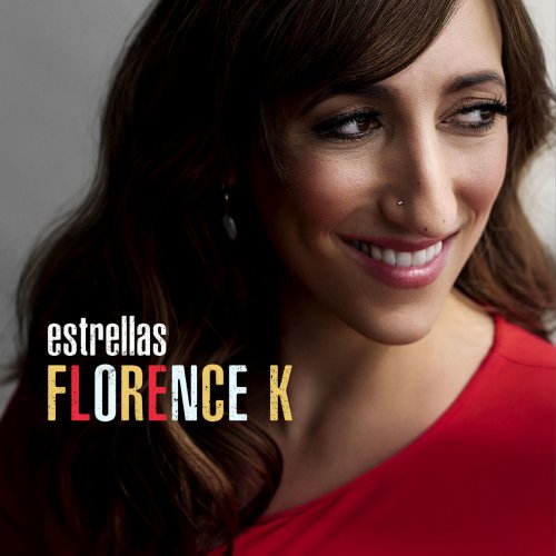 Florence K - Estrellas (2018) 320 kbps/flac