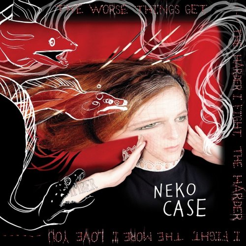 Neko Case - The Worse Things Get, The Harder... (2013) [HDTracks]