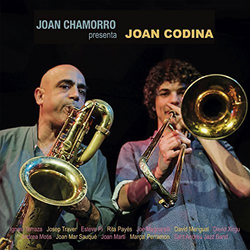Joan Chamorro & Joan Codina - Joan Chamorro Presenta Joan Codina (2018)