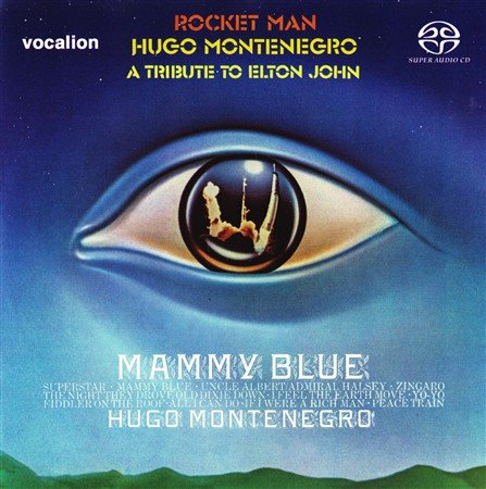 Hugo Montenegro - Rocket Man & Mammy Blue (2018) [SACD]