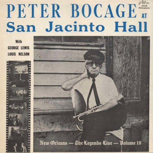 Peter Bocage, George Lewis, Louis Nelson - Peter Bocage at San Jacinto Hall (1964)