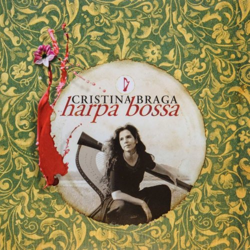 Cristina Braga - The Enja Heritage Collection: Harpa Bossa (2018)