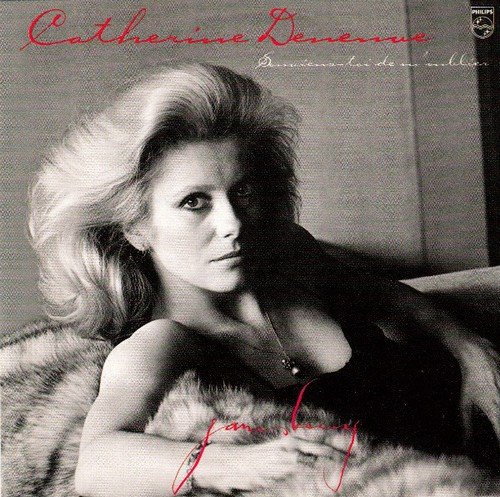 Catherine Deneuve - Souviens-toi De M'oublier (1981 Remaster) (1998)