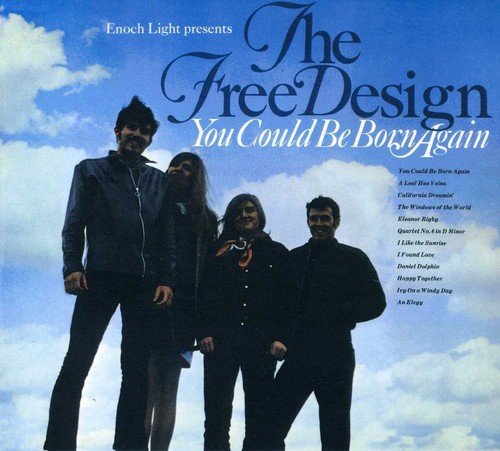 The Free Design - You Could Be Born Again (1968)