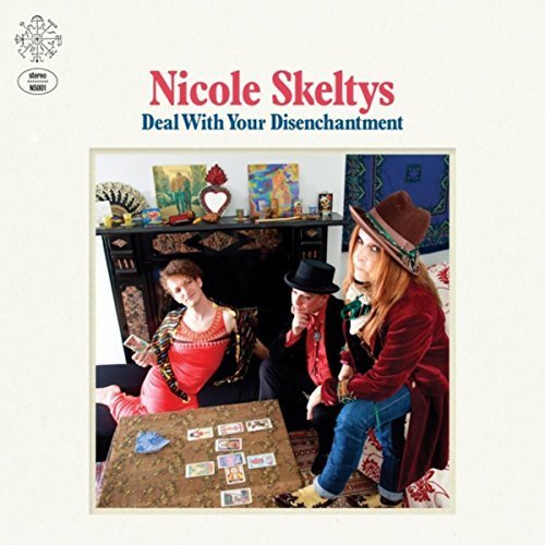 Nicole Skeltys - Deal with Your Disenchantment (2018)