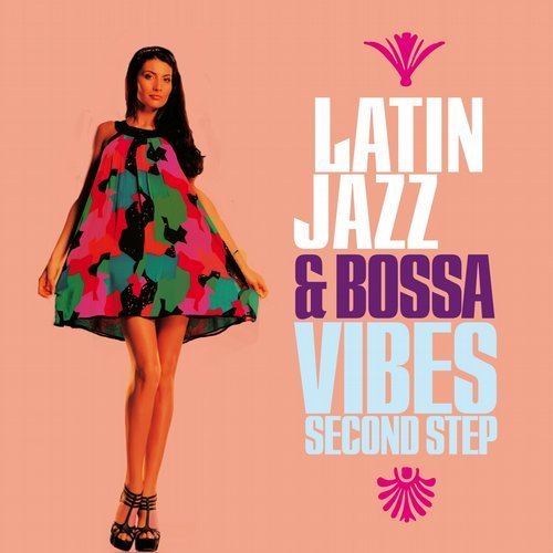 VA - Latin Jazz & Bossa Vibes (2018) lossless