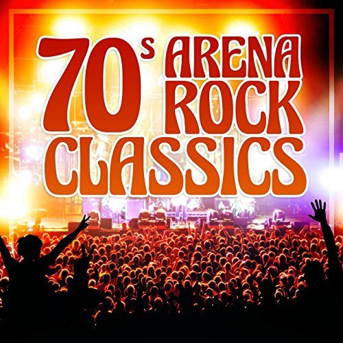 VA - 70s Arena Rock Classics (2018)