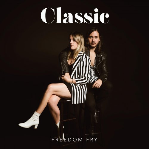 Freedom Fry - Classic (2018)
