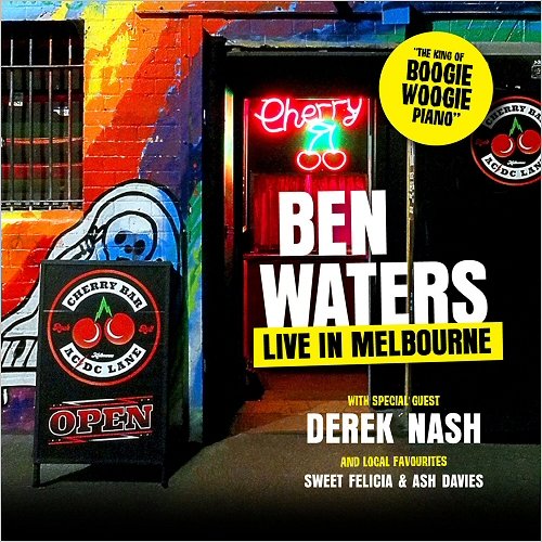 Ben Waters - Live In Melbourne (Feat. Derek Nash) (2018)