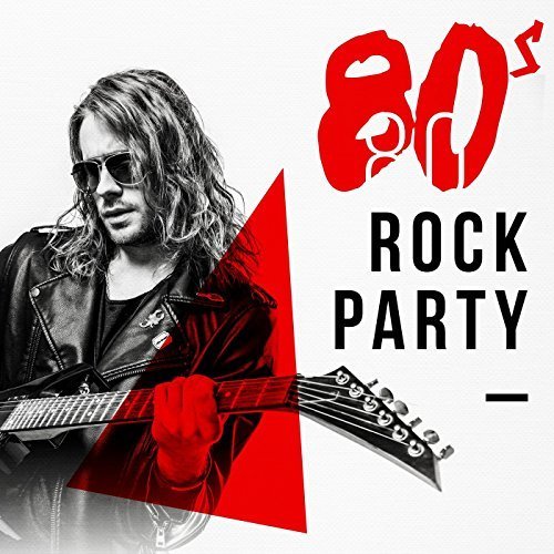 VA - 80's Rock Party (2018)