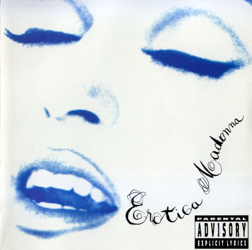 Madonna - Erotica (Explicit) (1992)