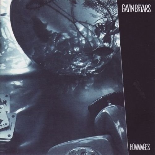 Gavin Bryars - Hommages (2008)