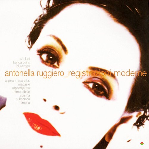 Antonella Ruggiero - Registrazioni moderne (1998)