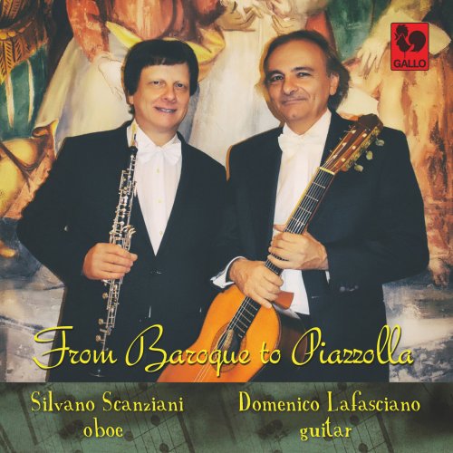 Silvano Scanziani & Domenico Lafasciano - Telemann - Duarte - Lafasciano - Piazzolla: From Baroque to Piazzolla (2018)