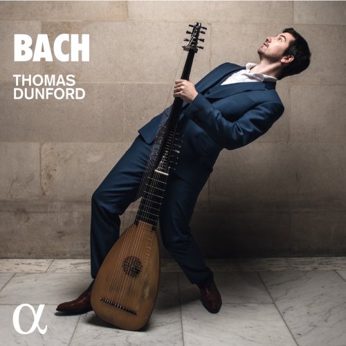 Thomas Dunford - Bach (2018) [Hi-Res]