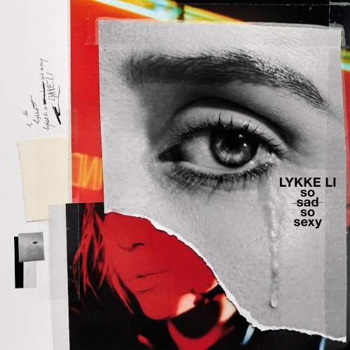 Lykke Li - So Sad So Sexy (2018) [Hi-Res]