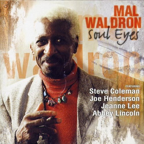 Mal Waldron - Soul Eyes (1997) CD Rip
