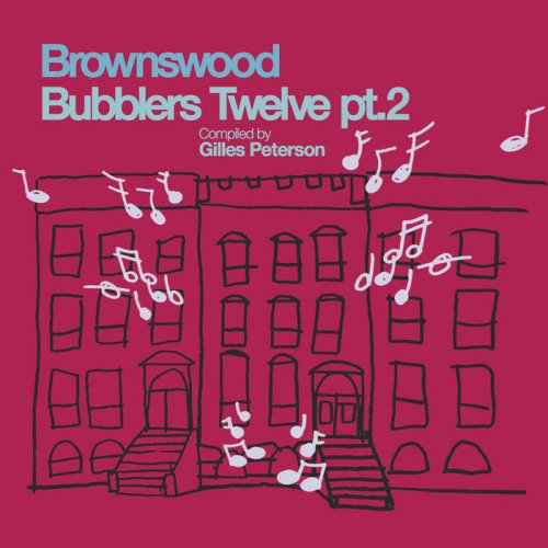 VA - Brownswood Bubblers Twelve, Pt. 2 (2017) lossless