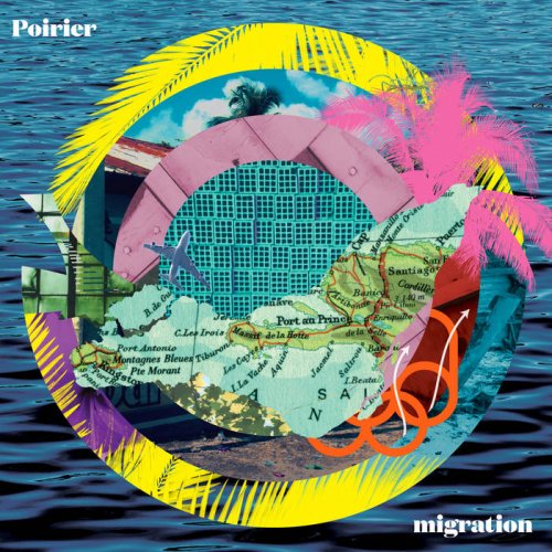 Poirier - Migration (2016)