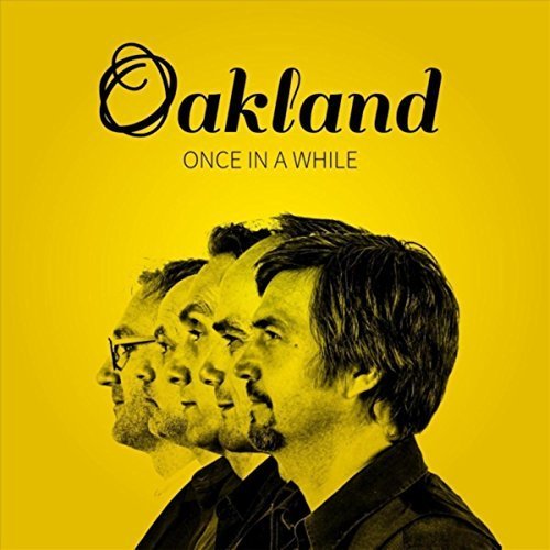 Oakland - Once in a While (2018)