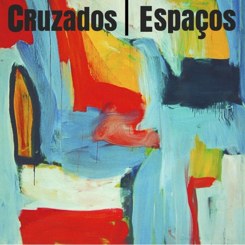 Cruzados - Espaços (2017) flac