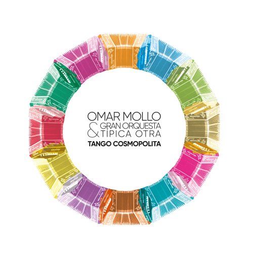 Omar Mollo con Gran Orquesta Típica OTRA - Tango Cosmopolita (2018)