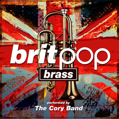 The Cory Band - Britpop Brass (2018) [Hi-Res]