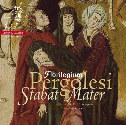 Florilegium - Pergolesi: Stabat Mater (2010) [Hi-Res]