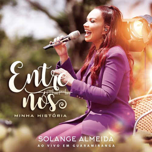 Solange Almeida - Entre Nós, Minha História (2018)