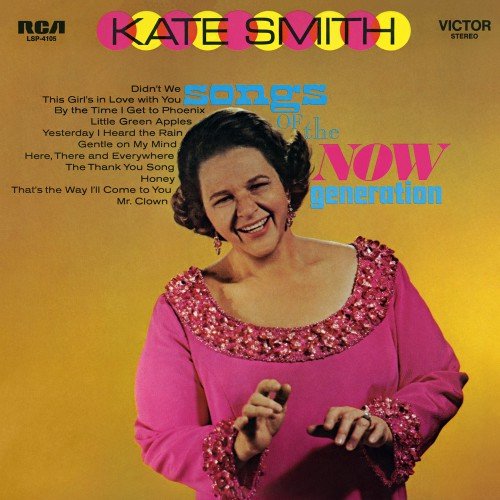 Kate Smith - Songs Of The Now Generation (2018) [Hi-Res]