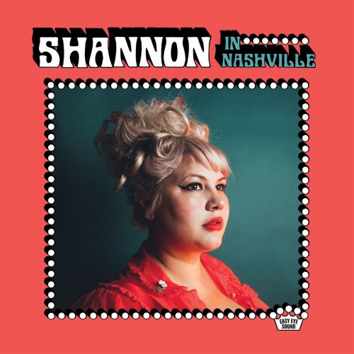 Shannon Shaw - Shannon In Nashville (2018) {Hi-Res]