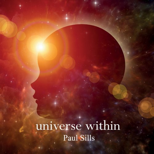 Paul Sills - Universe Within (2018)