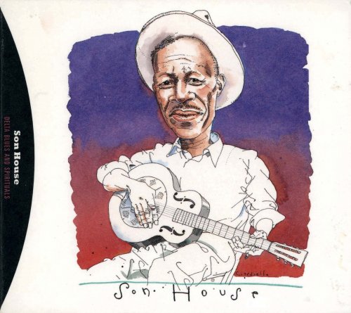 Son House - Delta Blues and Spirituals (1995)