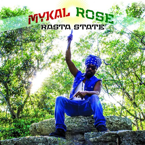 Mykal Rose - Rasta State (2016)