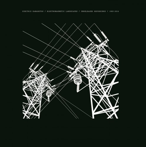 Dimitris Kamarotos - Electromagnetic Landscapes (2018)