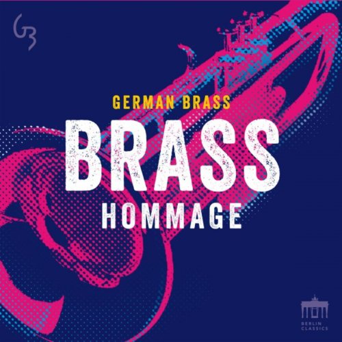 German Brass - Brass Hommage (2018) [Hi-Res]