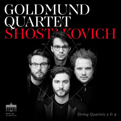 Goldmund Quartet - Shostakovich String Quartets 3 & 9 (2018) [Hi-Res]