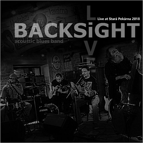 Backsight - Backsight Live At Stara Pekarna 2018 (2018)