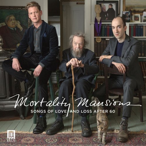 Dimitri Dover, Michael Slattery & Donald Hall - Garfein: Mortality Mansions – Songs of Love and Loss After 60 (2018)