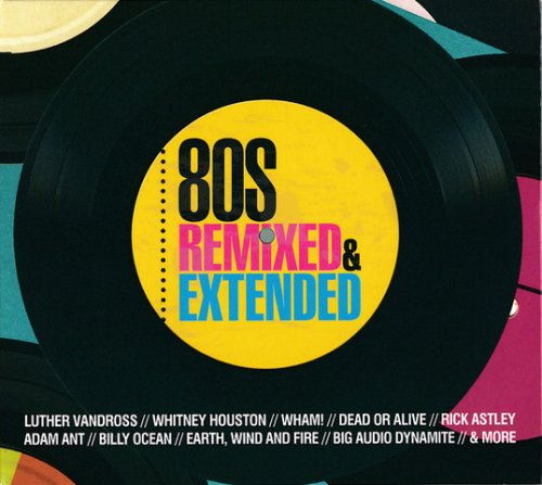 VA - 80s Remixed & Extended (2016) FLAC