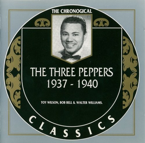 The Three Peppers - 1937-1940 {The Chronological Classics, 889}