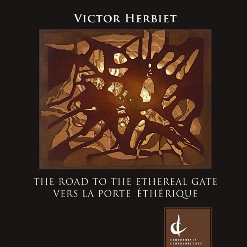 Victor Herbiet - The Road to the Ethereal Gate (2018)