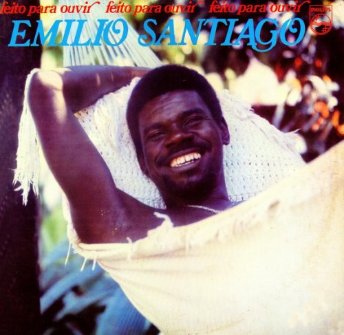 Emilio Santiago - Feito Para Ouvir (1977)