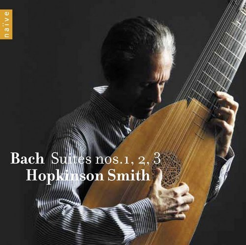 Hopkinson Smith - Bach: Suites Nos. 1, 2, 3 (2013) Hi-Res