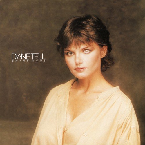 Diane Tell - Entre nous (1979)