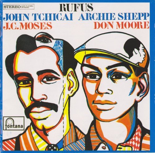 John Tchicai / Archie Shepp - Rufus (1990)