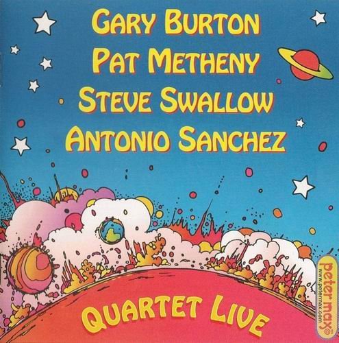 Gary Burton, Pat Metheny, Steve Swallow, Antonio Sanchez - Quartet Live (2009) Flac