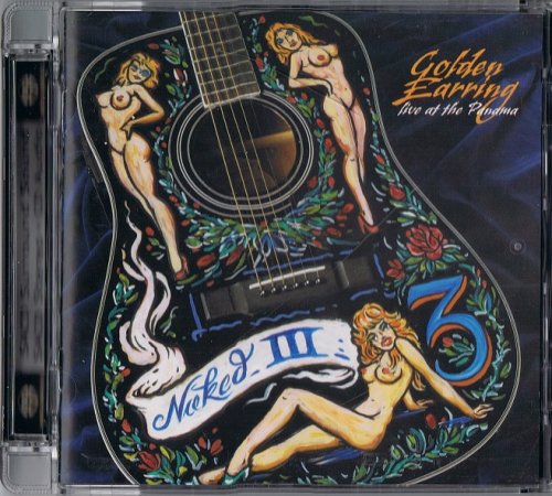 Golden Earring - Naked III (2005) [SACD]